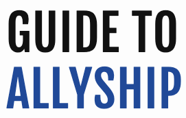 Guide to Allyship Resources