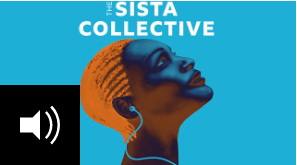 The Sista Collective Podcast